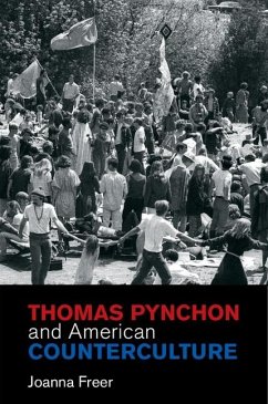 Thomas Pynchon and American Counterculture (eBook, ePUB) - Freer, Joanna