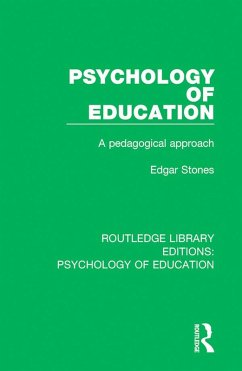 Psychology of Education (eBook, PDF) - Stones, Edgar