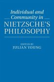 Individual and Community in Nietzsche's Philosophy (eBook, ePUB)