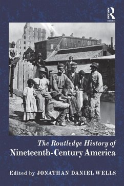 Cover The Routledge History of Nineteenth-Century America (eBook, PDF)