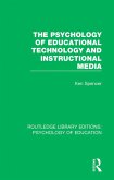 The Psychology of Educational Technology and Instructional Media (eBook, ePUB)