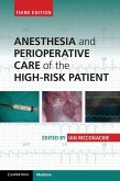 Anesthesia and Perioperative Care of the High-Risk Patient (eBook, ePUB)