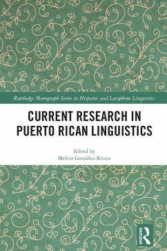 Current Research in Puerto Rican Linguistics (eBook, ePUB)