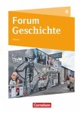 Forum Geschichte Band 4 - Gymnasium Hessen - Vom Ende des Ersten Weltkriegs bis zur Gegenwart