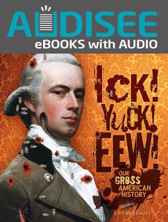Ick! Yuck! Eew! (eBook, ePUB) - Huey, Lois Miner