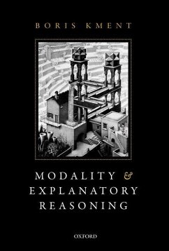 Modality and Explanatory Reasoning - Kment, Boris (Princeton University)