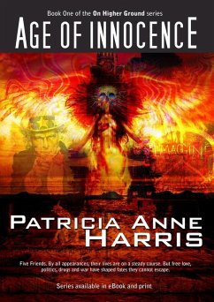 Age of Innocence: On Higher Ground series Book 1 (eBook, ePUB) Cover Age of Innocence: On Higher Ground series Book 1 (eBook, ePUB)
