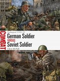 German Soldier vs Soviet Soldier (eBook, ePUB)