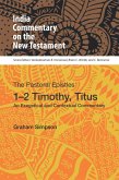 Pastoral Epistles, 1-2 Timothy, Titus (eBook, ePUB) Pastoral Epistles, 1-2 Timothy, Titus (eBook, ePUB)