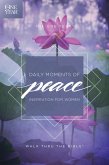 The One Year Daily Moments of Peace (eBook, ePUB)