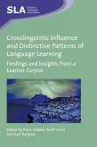 Crosslinguistic Influence and Distinctive Patterns of Language Learning (eBook, ePUB)