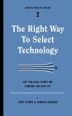 The Right Way to Select Technology (eBook, ePUB)