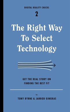 Cover The Right Way to Select Technology (eBook, ePUB)