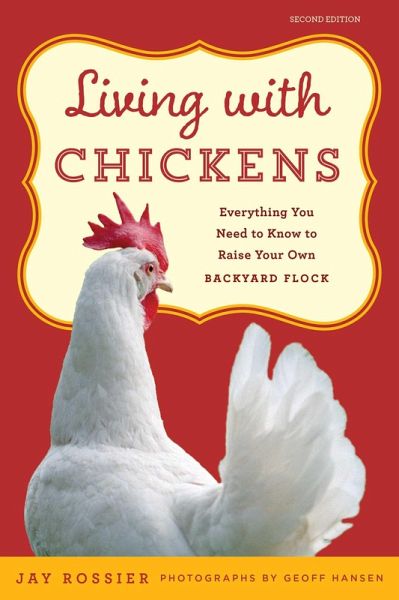 Living with Chickens (eBook, ePUB) Living with Chickens (eBook, ePUB)