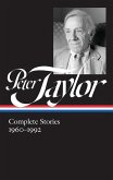 Peter Taylor: Complete Stories 1960-1992 (LOA #299) (eBook, ePUB)