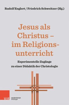 Jesus als Christus - im Religionsunterricht (eBook, PDF)