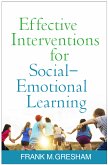 Effective Interventions for Social-Emotional Learning (eBook, ePUB)