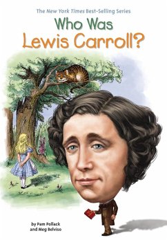 Who Was Lewis Carroll? (eBook, ePUB) - Pollack, Pam; Belviso, Meg; Who Hq