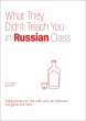 What They Didn't Teach You in Russian... - Bild 1