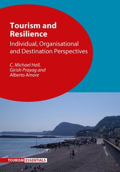 Tourism and Resilience (eBook, ePUB) - Hall, C. Michael; Prayag, Girish; Amore, Alberto