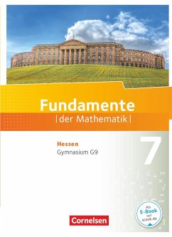 Fundamente der Mathematik 7. Schuljahr - Hessen - Schülerbuch - Flade, Lothar;Langlotz, Hubert;Benölken, Ralf;Pallack, Andreas