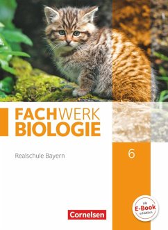 Fachwerk Biologie 6. Jahrgangsstufe - Realschule Bayern - Schülerbuch - Niedermeier, Matthias;Ritter, Matthias;Miehling, Andreas