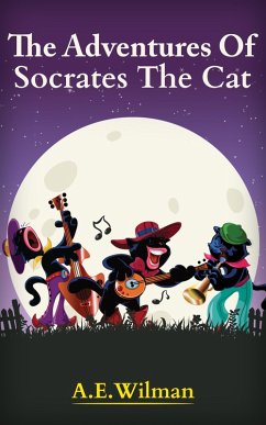 The Adventures of Socrates the Cat (eBook, ePUB) - Wilman, A. E.