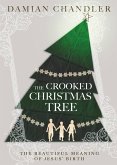 The Crooked Christmas Tree (eBook, ePUB)