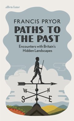 Paths to the Past (eBook, ePUB) - Pryor, Francis