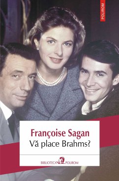 Va place Brahms? (eBook, ePUB) - Sagan, Françoise