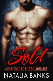 Sold: Auctioned to the Billionaire (STEELE SERIES, #1) (eBook, ePUB)