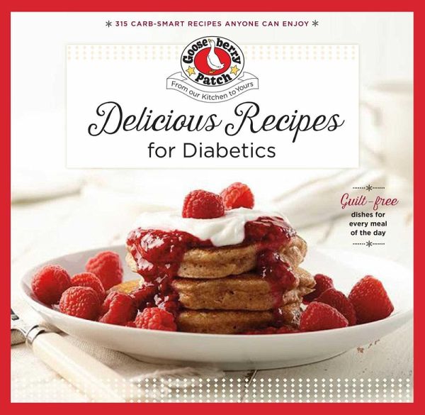 Delicious Recipes for Diabetics (eBook, ePUB)