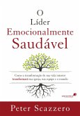 O líder emocionalmente saudável (eBook, ePUB)