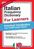 Italian Frequency Dictionary For Learners - Practical Vocabulary - Top 10.000 Italian Words (eBook, ePUB)