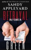 Betrayal Only Comes in Green (eBook, ePUB)