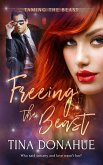 Freeing the Beast (eBook, ePUB)