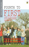 Fourth to First (eBook, ePUB) Fourth to First (eBook, ePUB)
