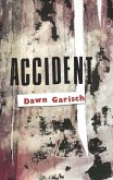 Accident (eBook, ePUB)