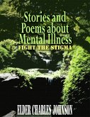 Stories and Poems about Mental Illness (eBook, ePUB)