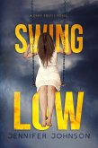 Swing Low (eBook, ePUB) Swing Low (eBook, ePUB)
