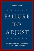 Failure to Adjust (eBook, ePUB) Failure to Adjust (eBook, ePUB)