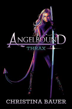 Thrax (Angelbound Origins, #4) (eBook, ePUB) - Bauer, Christina