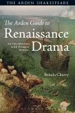 The Arden Guide to Renaissance Drama (eBook, ePUB)