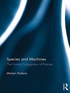 Species and Machines (eBook, ePUB) - Hudson, Martyn