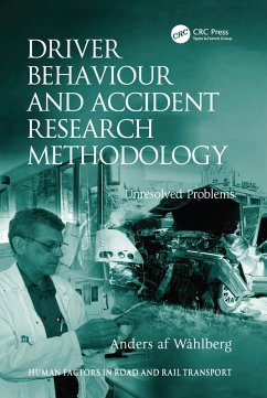 Driver Behaviour and Accident Research Methodology (eBook, PDF) - Wåhlberg, Anders Af
