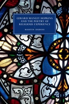 Gerard Manley Hopkins and the Poetry of Religious Experience (eBook, PDF) - Dubois, Martin