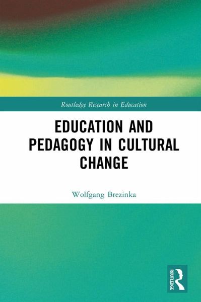 Education and Pedagogy in Cultural Change (eBook, PDF)