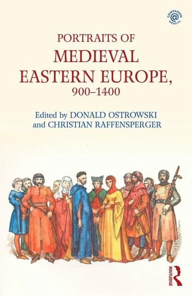 Portraits of Medieval Eastern Europe, 900-1400 (eBook, ePUB) Portraits of Medieval Eastern Europe, 900-1400 (eBook, ePUB)