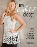 My Crocheted Closet (eBook, ePUB) My Crocheted Closet (eBook, ePUB)