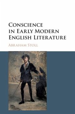 Conscience in Early Modern English Literature (eBook, PDF) - Stoll, Abraham